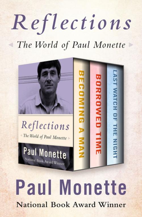 Cover of the book Reflections by Paul Monette, Open Road Media