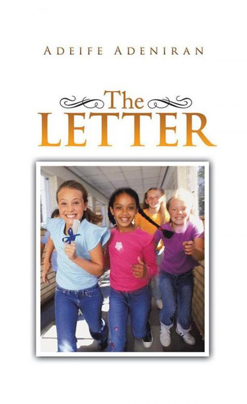 Cover of the book The Letter by Adeife Adeniran, AuthorHouse UK