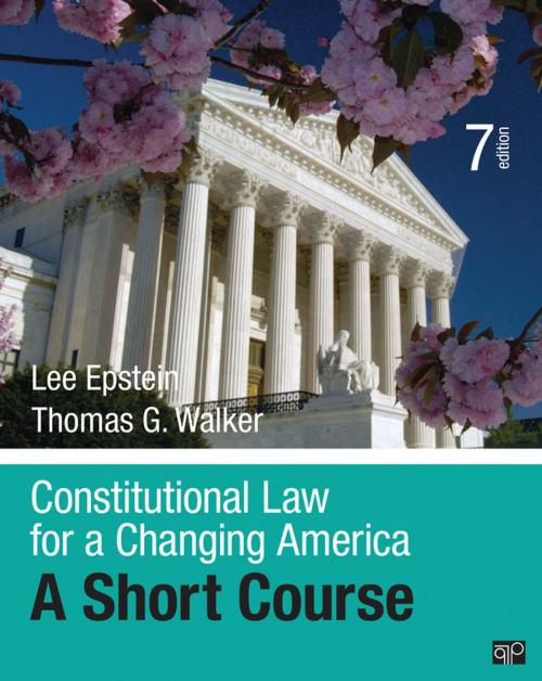 Cover of the book Constitutional Law for a Changing America by Thomas G. Walker, Lee J. Epstein, SAGE Publications