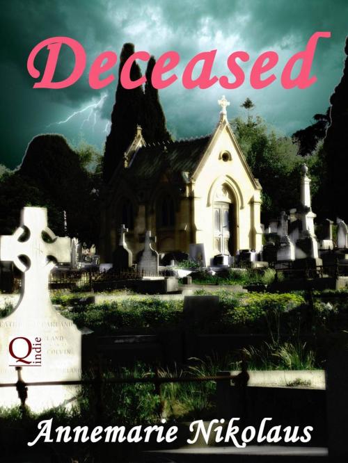 Cover of the book Deceased by Annemarie Nikolaus, Babelcube Inc.