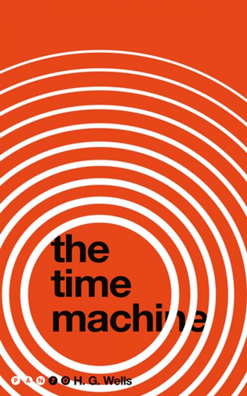 Cover of the book The Time Machine by H. G. Wells, Pan Macmillan