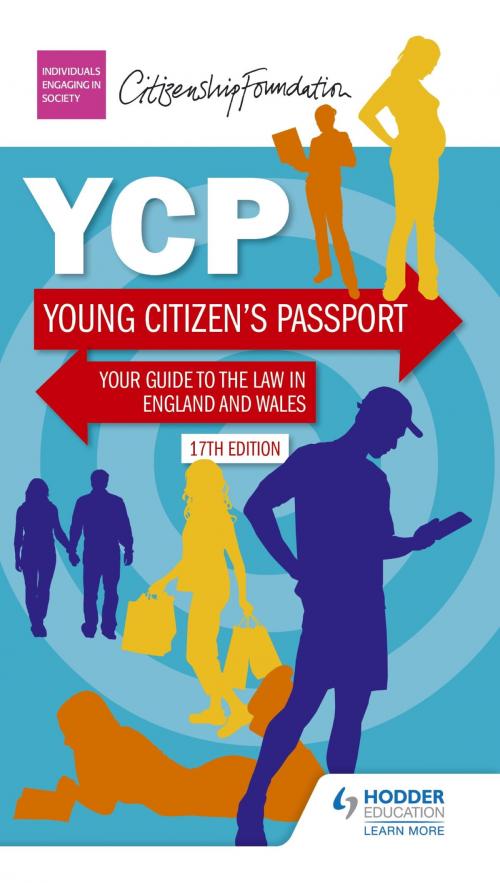 Cover of the book Young Citizen's Passport Seventeenth Edition by The Citizenship Foundation, Hodder Education