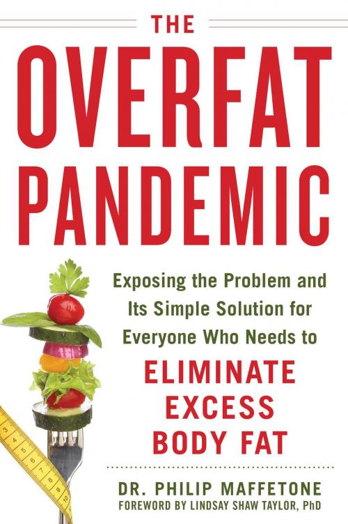 Cover of the book The Overfat Pandemic by , Skyhorse