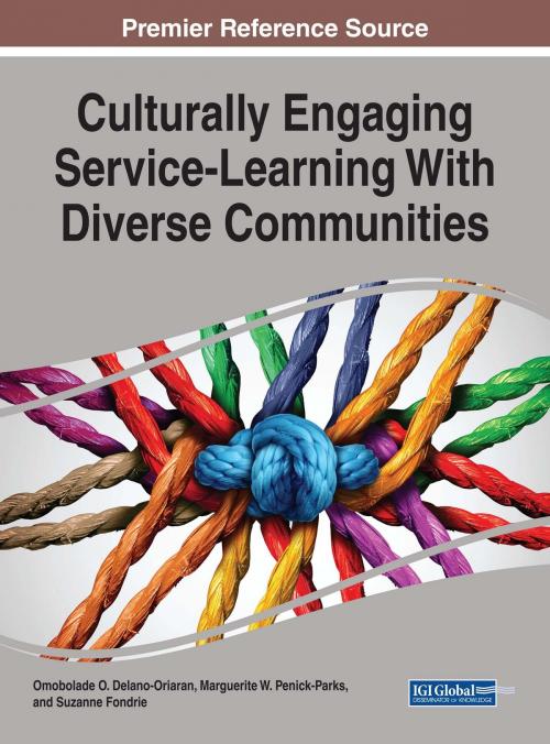 Cover of the book Culturally Engaging Service-Learning With Diverse Communities by , IGI Global