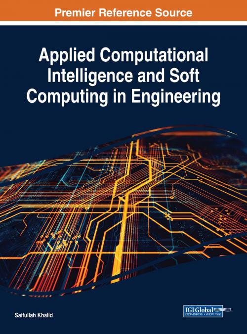 Cover of the book Applied Computational Intelligence and Soft Computing in Engineering by , IGI Global
