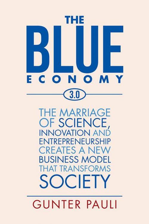 Cover of the book The Blue Economy 3.0 by Gunter Pauli, Xlibris AU