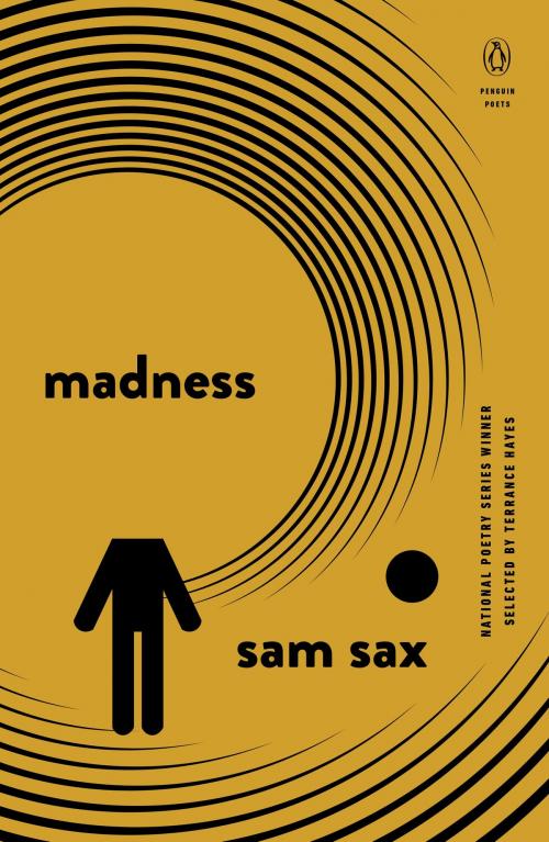 Cover of the book Madness by Sam Sax, Penguin Publishing Group