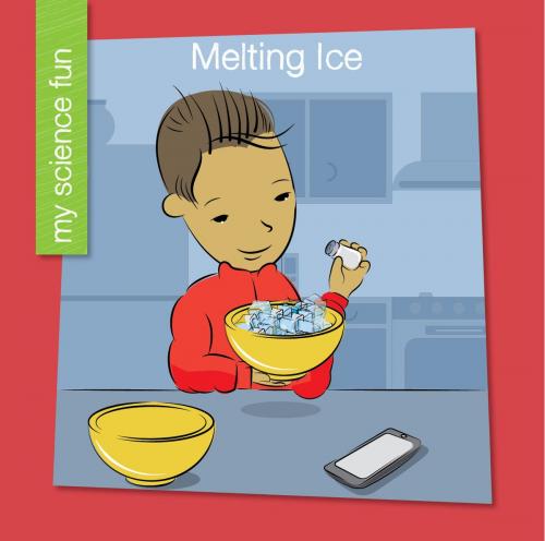 Cover of the book Melting Ice by Brooke Rowe, Cherry Lake Publishing