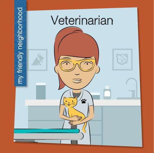 Cover of the book Veterinarian by Samantha Bell, Cherry Lake Publishing