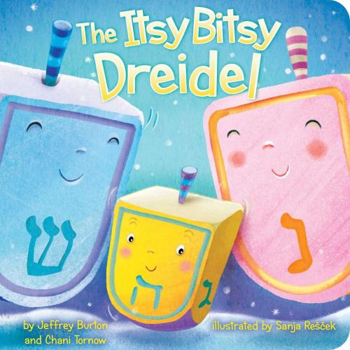 Cover of the book The Itsy Bitsy Dreidel by Jeffrey Burton, Chani Tornow, Little Simon