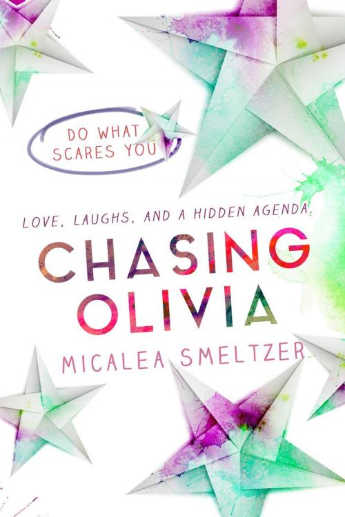 Cover of the book Chasing Olivia by Micalea Smeltzer, Micalea Smeltzer