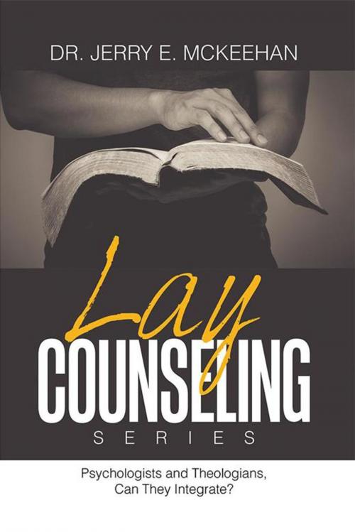 Cover of the book Lay Counseling Series by Jerry E. McKeehan, Xlibris US