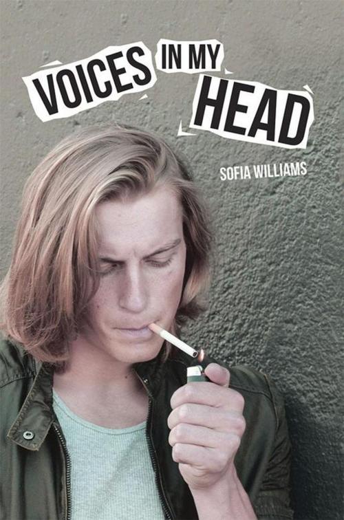 Cover of the book Voices in My Head by Sofia Williams, Xlibris US