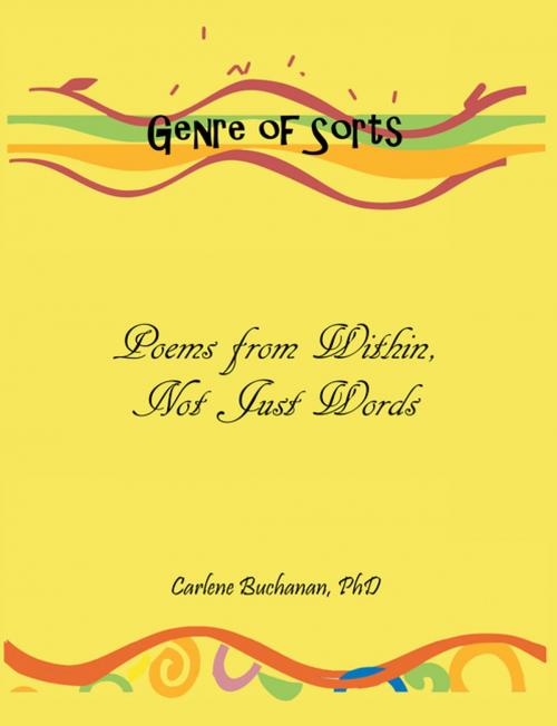 Cover of the book Genre of Sorts by Carlene Buchanan, Xlibris US