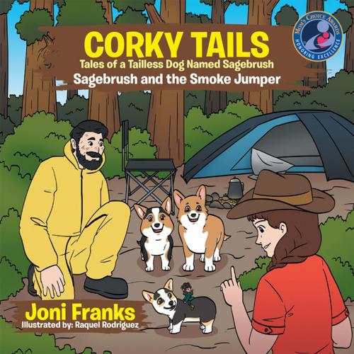 Cover of the book Corky Tails Tales of Tailless Dog Named Sagebrush by Joni Franks, Xlibris US