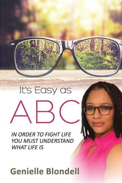 Cover of the book It’S Easy as Abc by Genielle Blondell, Xlibris UK