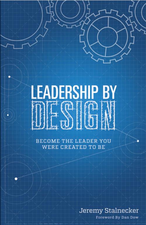 Cover of the book Leadership By Design by Jeremy Stalnecker, BookBaby
