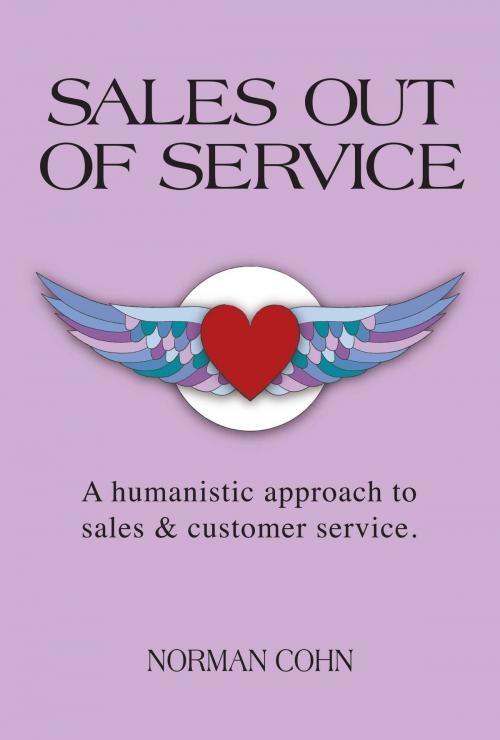 Cover of the book Sales Out of Service by Norman Cohn, BookBaby