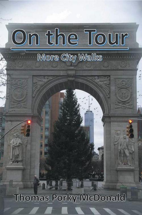 Cover of the book On the Tour by Thomas Porky McDonald, AuthorHouse