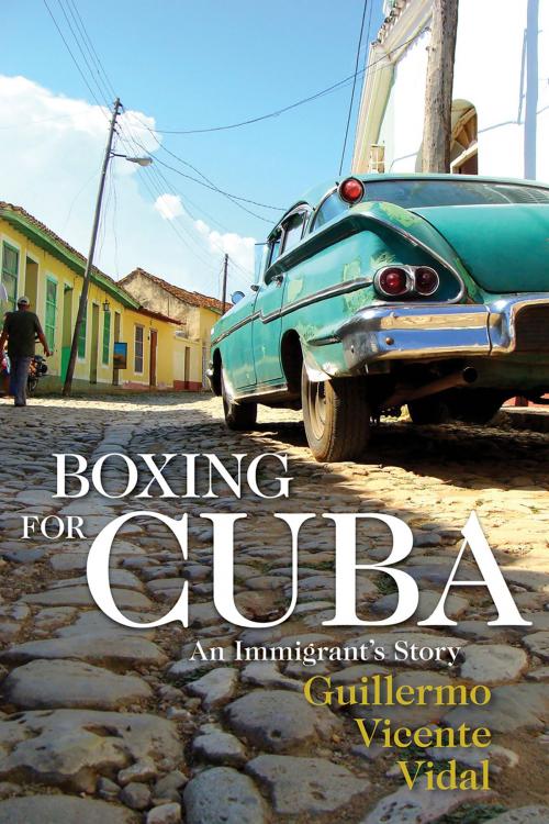 Cover of the book Boxing for Cuba by Guillermo Vicente Vidal, Fulcrum Publishing