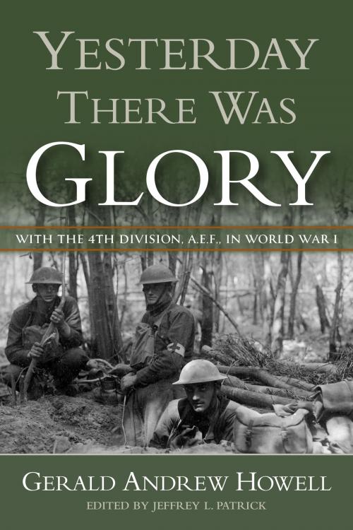 Cover of the book Yesterday There Was Glory by Gerald Andrew Howell, University of North Texas Press