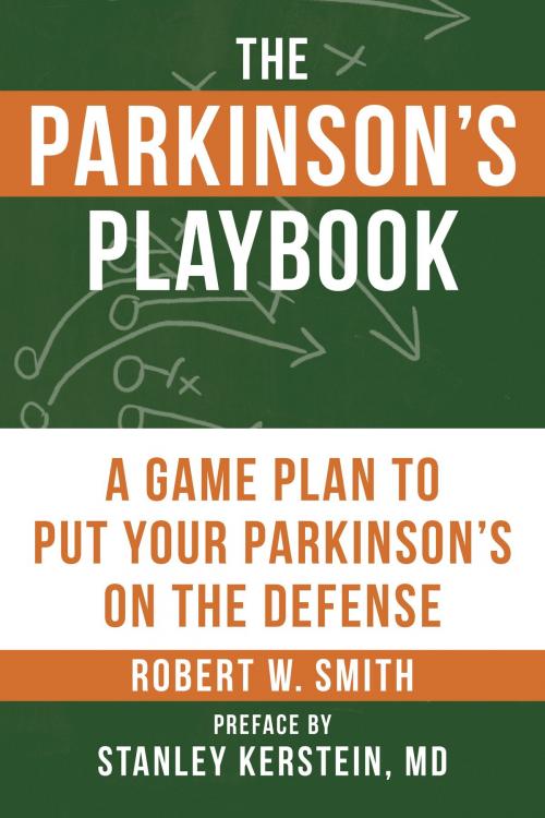 Cover of the book The Parkinson's Playbook by Robert Smith, Stanley Kerstein, Hatherleigh Press