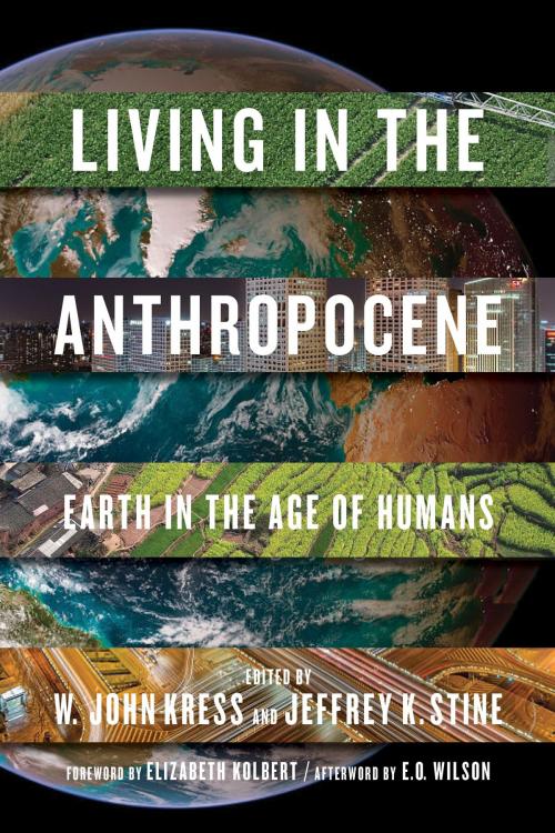Cover of the book Living in the Anthropocene by Thomas E. Lovejoy, Edward O. Wilson, Smithsonian
