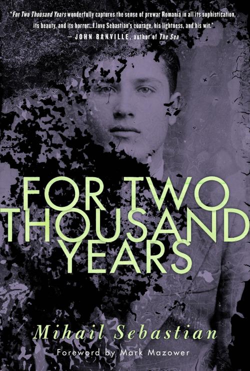 Cover of the book For Two Thousand Years by Mihail Sebastian, Other Press
