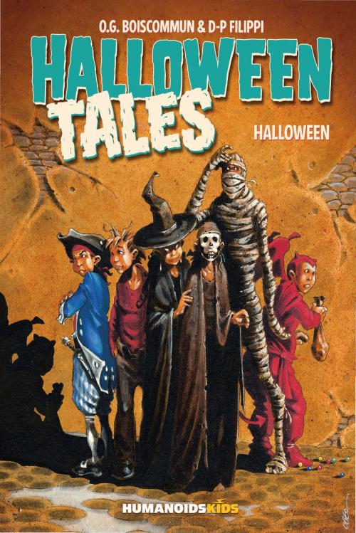 Cover of the book Halloween Tales #1 : Halloween by Olivier Boiscommun, Denis-Pierre Filippi, Humanoids Inc