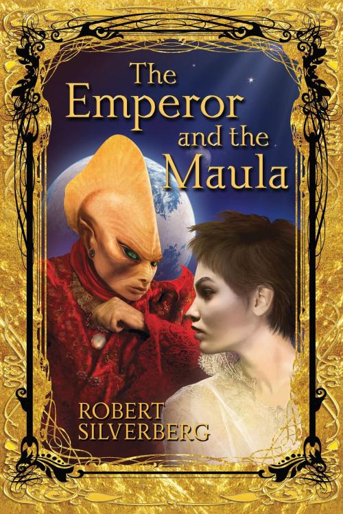 Cover of the book The Emperor and the Maula by Robert Silverberg, Subterranean Press