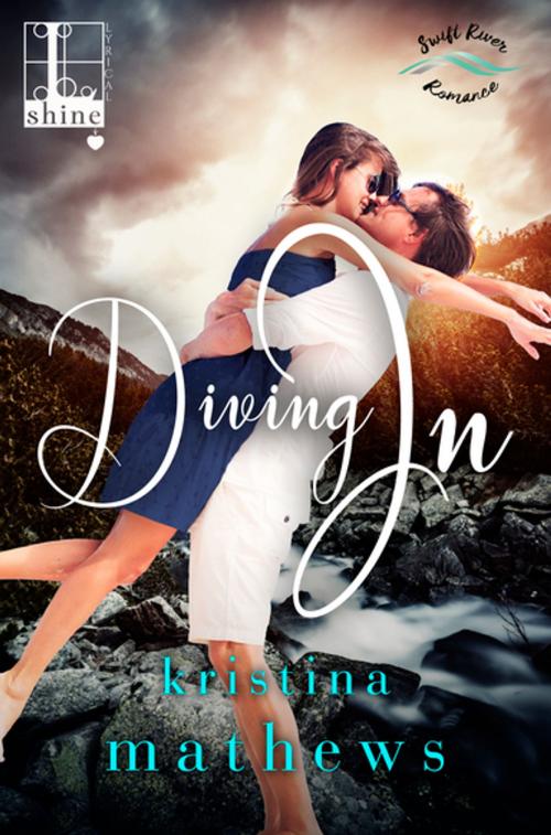 Cover of the book Diving In by Kristina Mathews, Lyrical Press