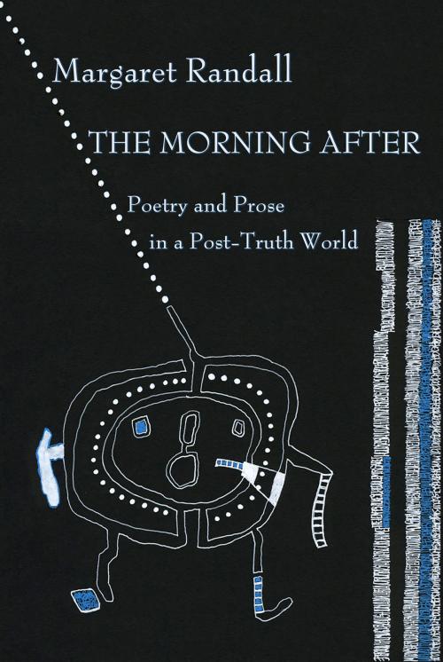 Cover of the book Morning After by Margaret Randall, Wings Press