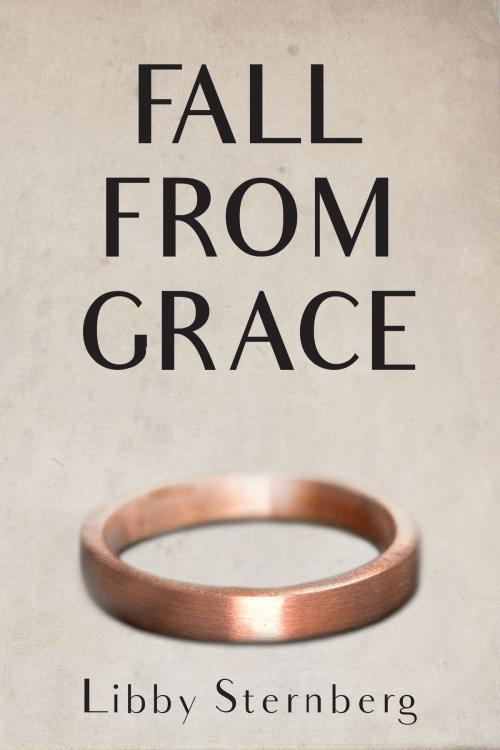Cover of the book Fall from Grace by Libby Sternberg, Bancroft Press