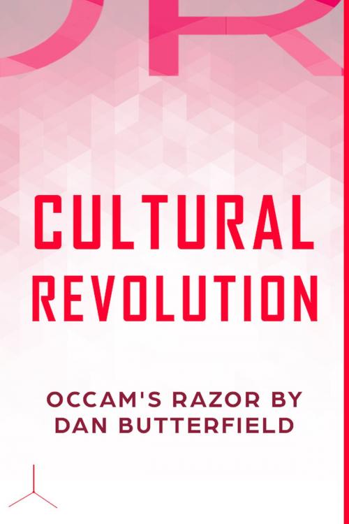 Cover of the book Cultural Revolution by Dan Butterfield, Gatekeeper Press