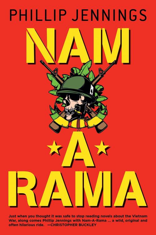 Cover of the book Nam-A-Rama by Phillip Jennings, Regnery Fiction