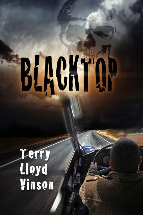 Cover of the book Blacktop by Terry Lloyd Vinson, Rogue Phoenix Press
