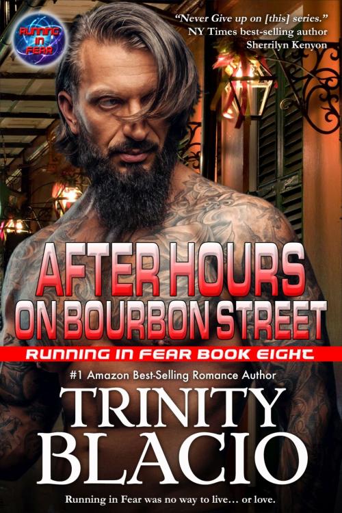 Cover of the book After Hours on Bourbon Street by Trinity Blacio, Riverdale Avenue Books LLC
