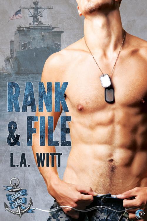 Cover of the book Rank & File by L.A. Witt, Riptide Publishing