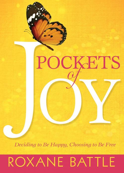 Cover of the book Pockets of Joy by Roxane Battle, Whitaker House