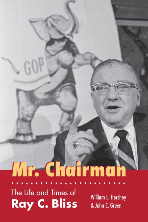 Cover of the book Mr. Chairman by William L. Hershey, John C. Green, University of Akron Press