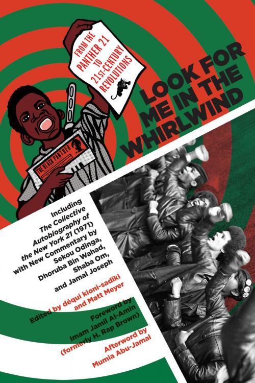 Cover of the book Look For Me In The Whirlwind by Sekou Odinga, Dhoruba bin Wahad, Mumia Abu-Jamal, Pm Press