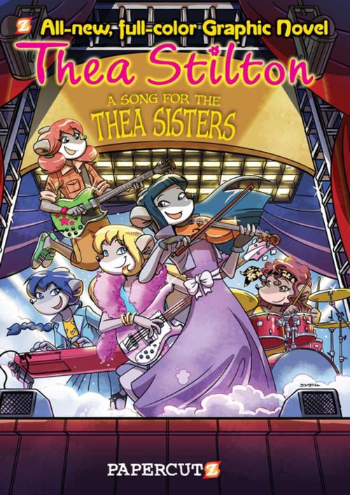 Cover of the book Thea Stilton Graphic Novels #7 by Thea Stilton, Papercutz