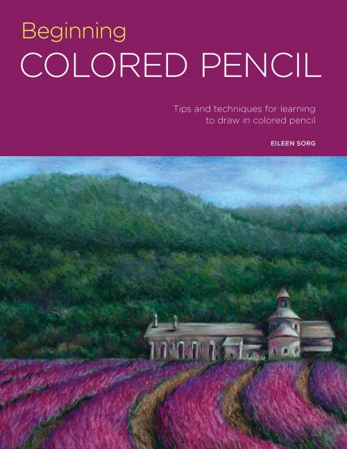 Cover of the book Portfolio: Beginning Colored Pencil by Eileen Sorg, Walter Foster Publishing