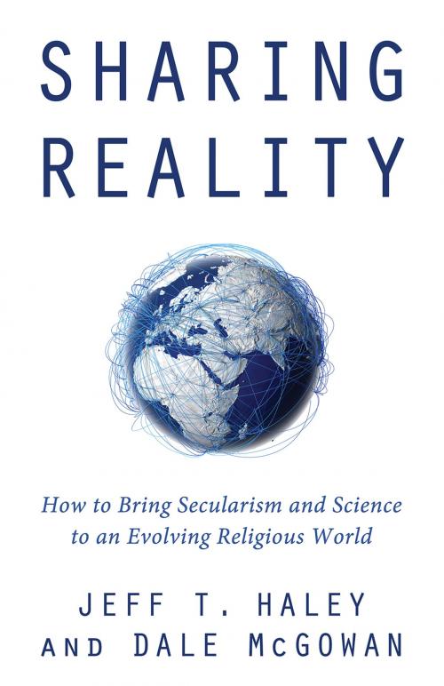 Cover of the book Sharing Reality by Jeff T. Haley, Dale McGowan, Pitchstone Publishing