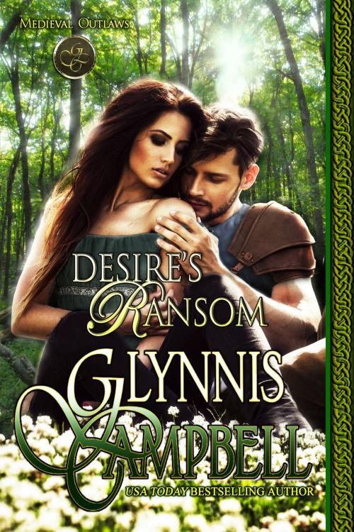 Cover of the book Desire's Ransom by Glynnis Campbell, Glynnis Campbell