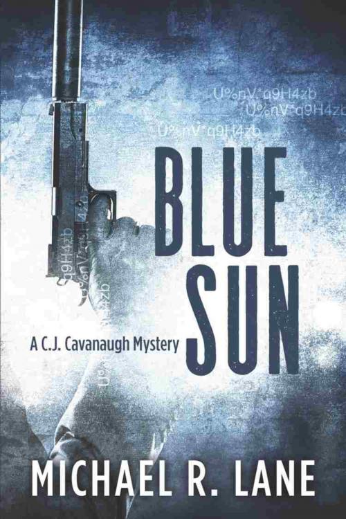 Cover of the book BLUE SUN by Michael R. Lane, BookLocker.com, Inc.