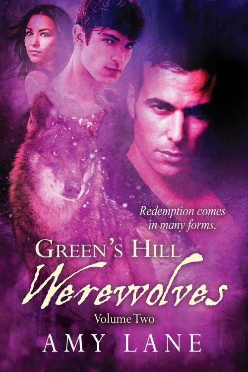 Cover of the book Green's Hill Werewolves, Vol. 2 by Amy Lane, Dreamspinner Press