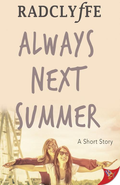 Cover of the book Always Next Summer by Radclyffe, Bold Strokes Books, Inc.