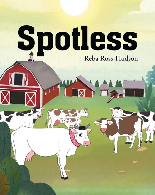 Cover of the book Spotless by Reba Ross-Hudson, Christian Faith Publishing