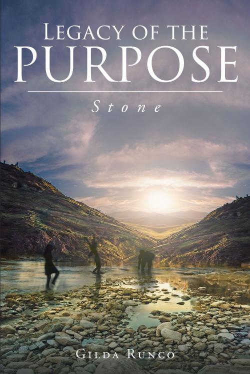 Cover of the book Legacy of the PURPOSE Stone by Gilda Runco, Christian Faith Publishing